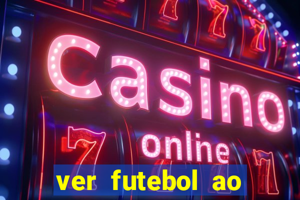 ver futebol ao vivo futemax